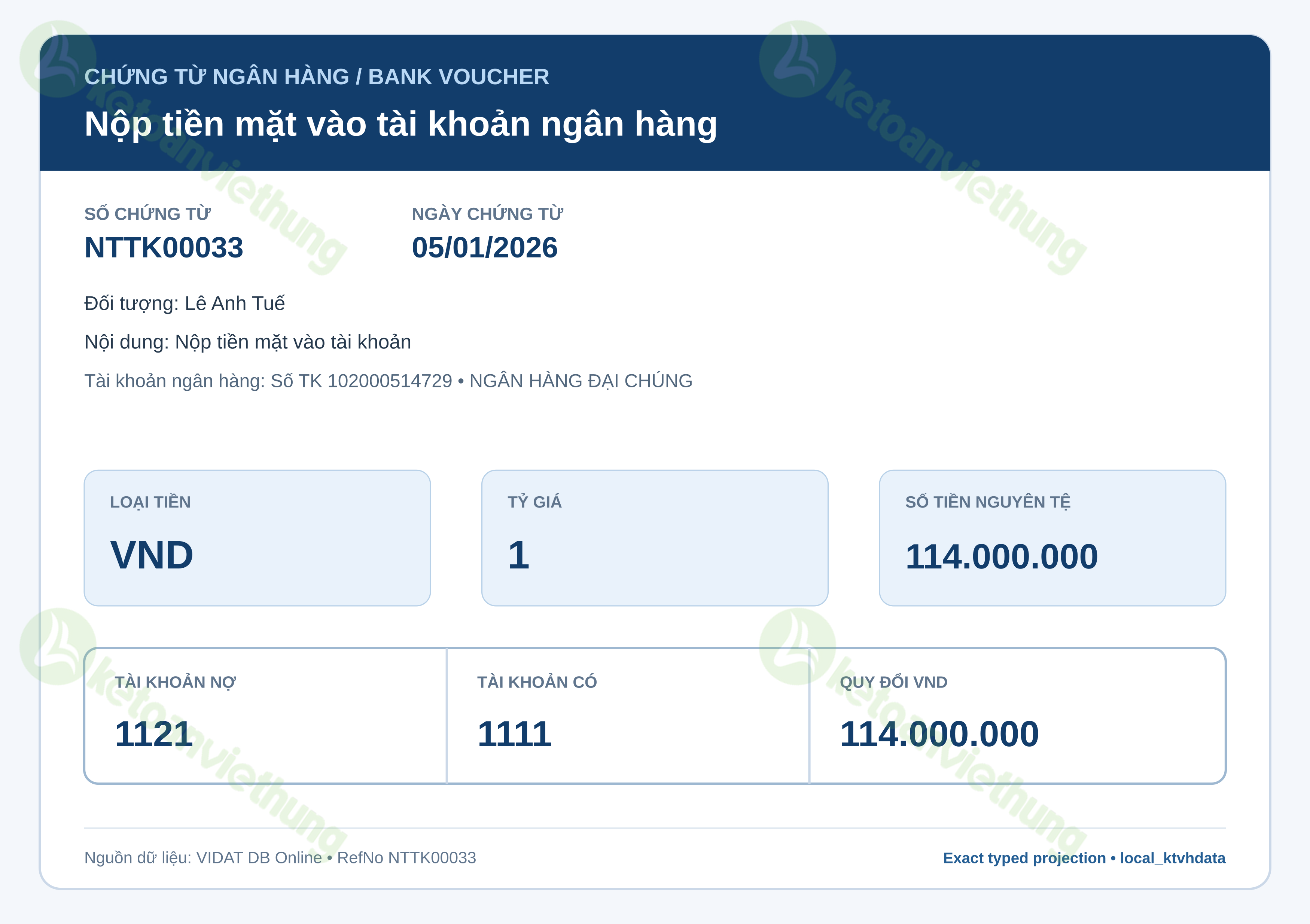 Nộp tiền mặt vào tài khoản ngân hàng: NTTK00033