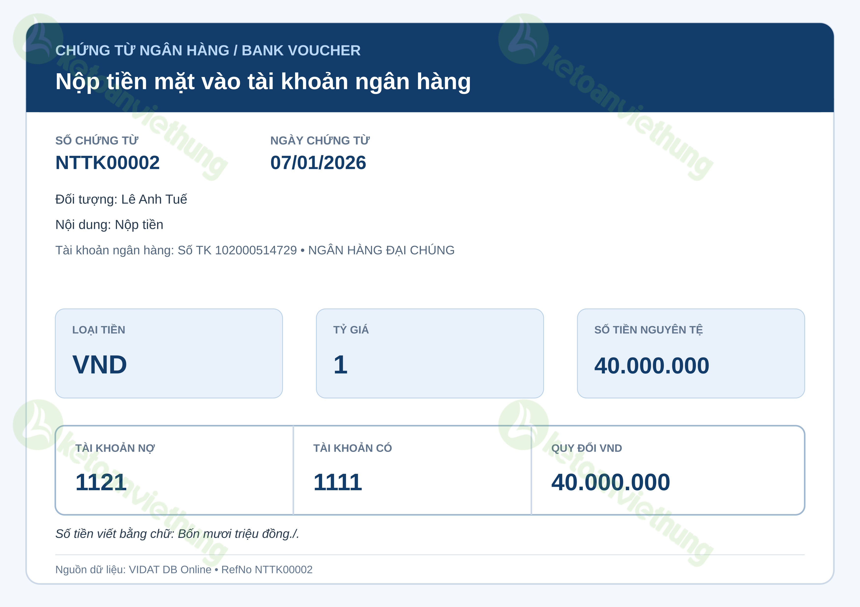 Nộp tiền mặt vào tài khoản ngân hàng: NTTK00002